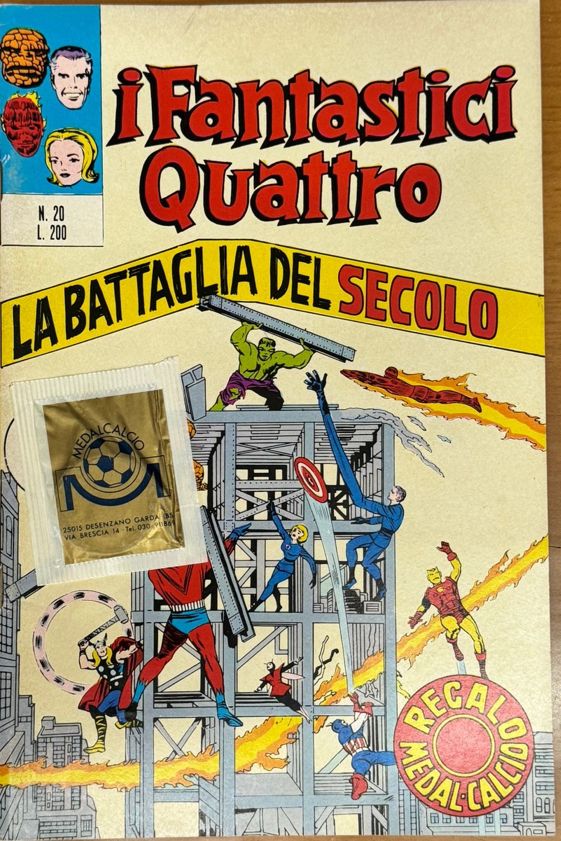 I FANTASTICI QUATTRO #20 LA BATTAGLIA DEL SECOLO